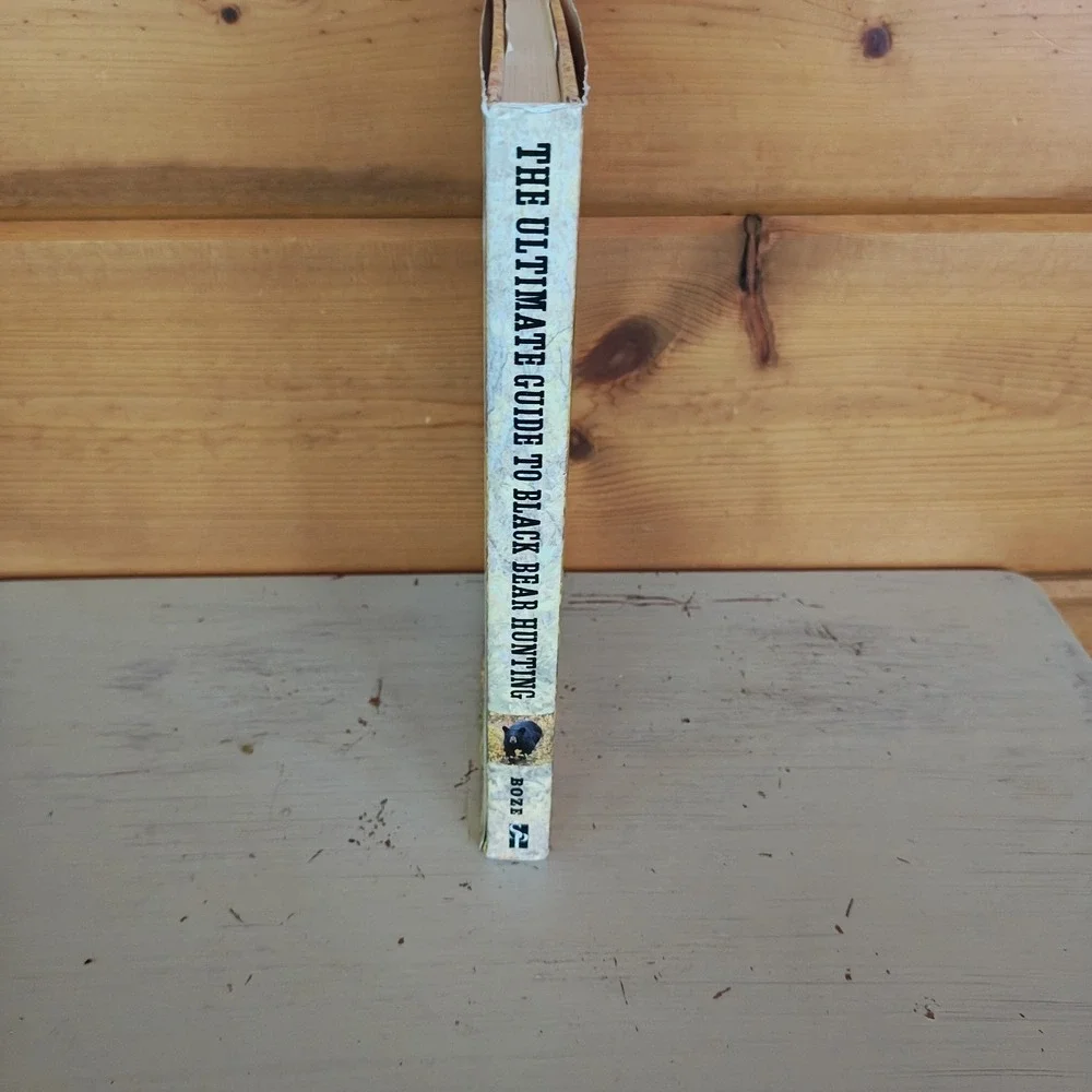 The Ultimate Guide to Black Bear Hunting Hardcover Boze, Douglas 9781510709799